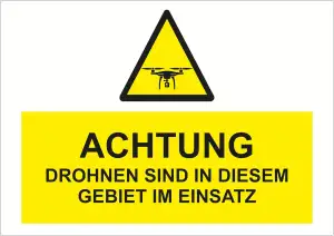 Indigos UG - Schild Achtung Drohnen Einsatz - 420x297 - Hotel, Firma, Schutz, KI